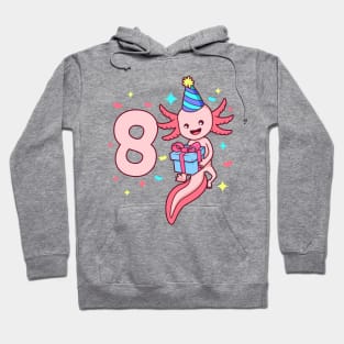 I am 8 with axolotl - girl birthday 8 years old Hoodie